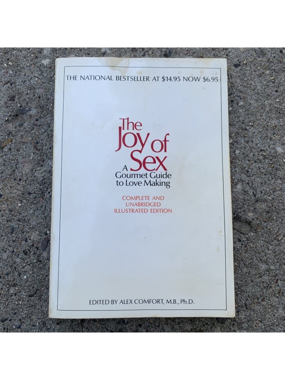 The Joy of Sex Alex Comfort Complete Unabridged Illustrated Vintage Paperback